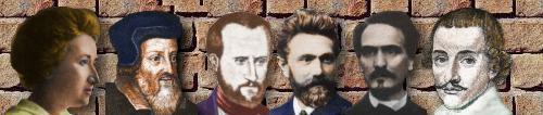 Rosa Luxemburg, John Wiclif, Auguste Blanqui, August Bebel, Henri Rochefort, John Lilburne